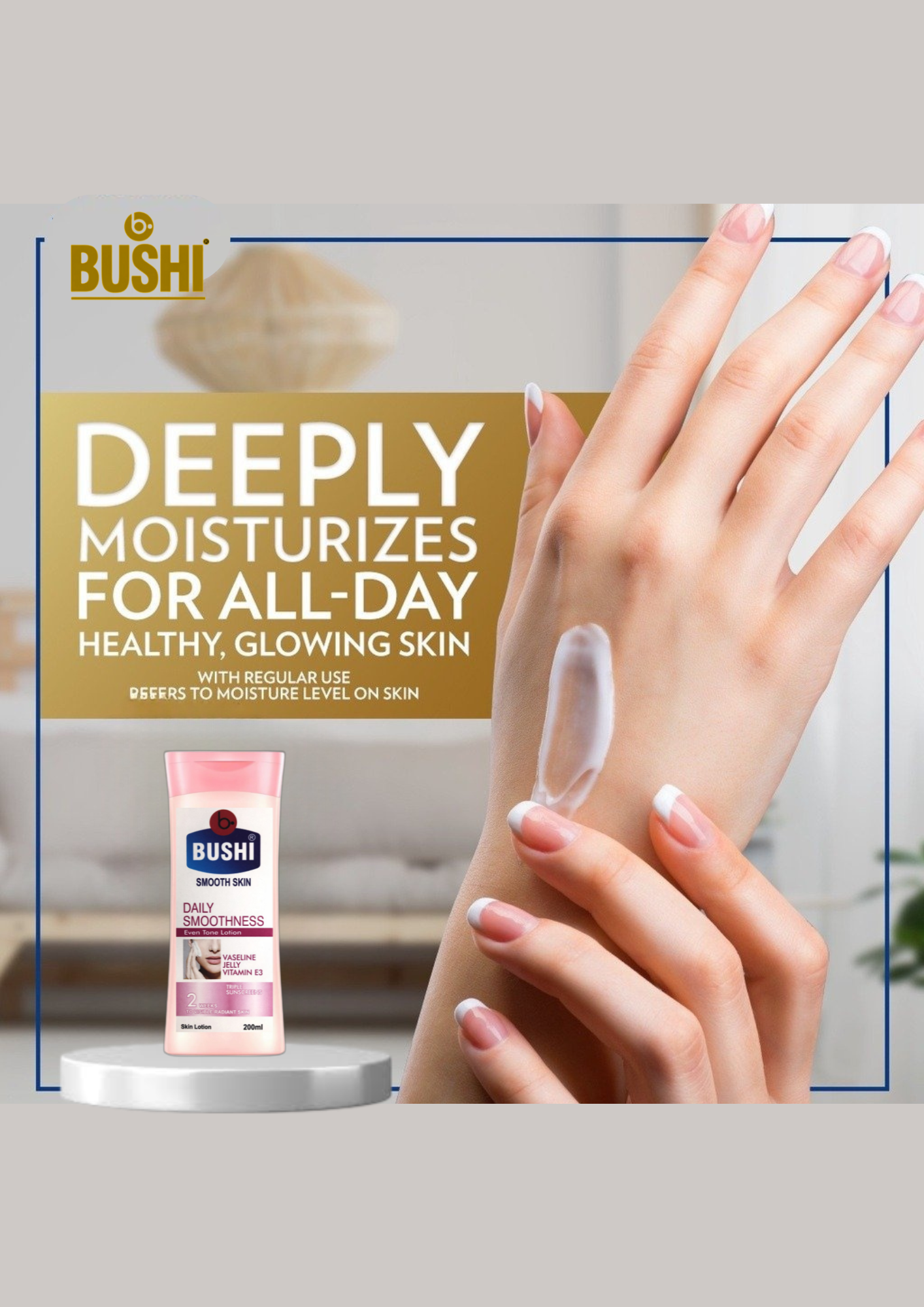 b.Bushi Body Lotion Vitamin E